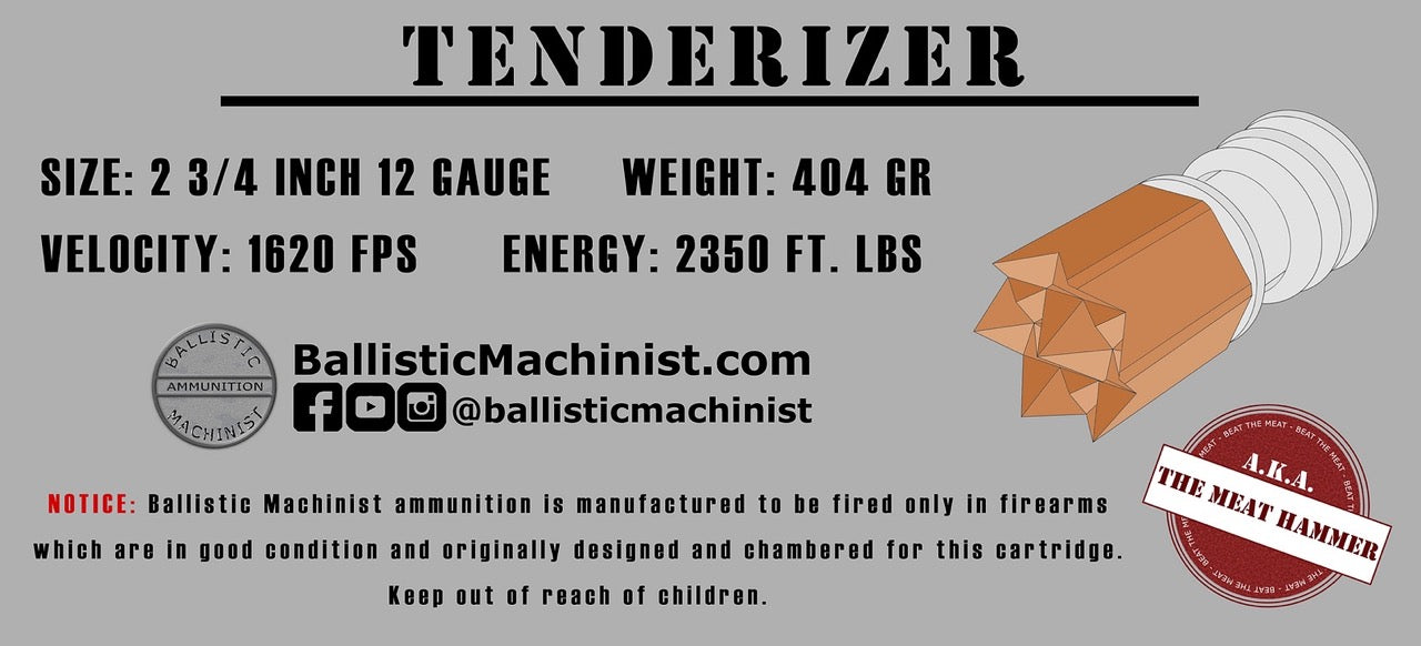 Ballistic Machinist 12 Gauge 2-3/4" 404gr Tenderizer Slugs - 5 Round Box